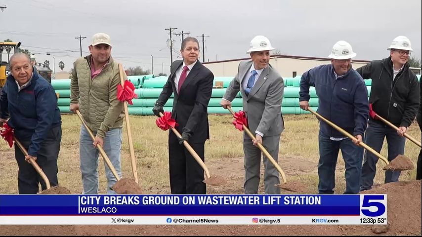 City of Weslaco breaks ground on wastewater lift station