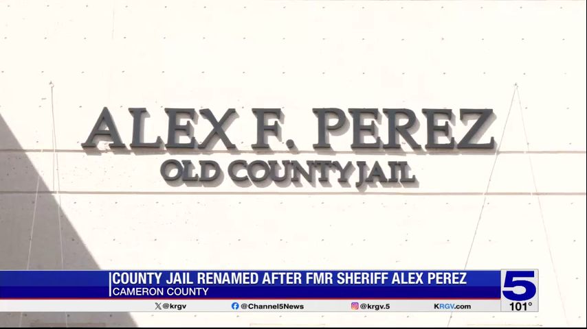 Cameron County jail renamed after former sheriff