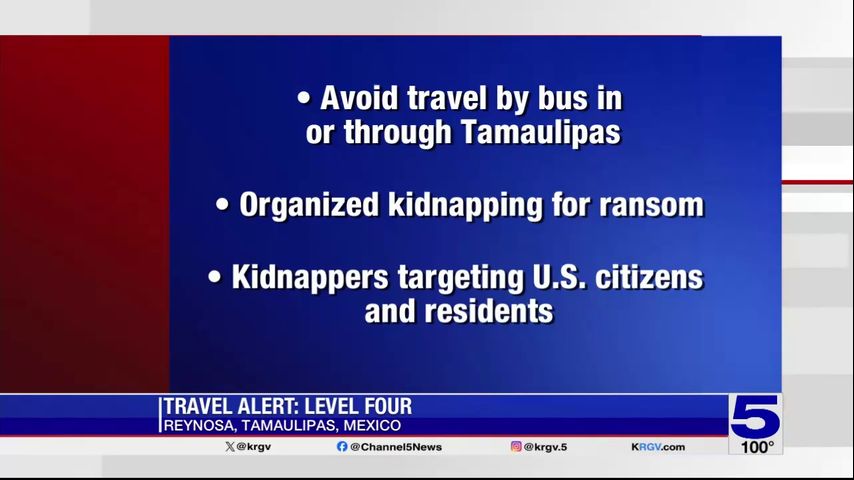 Security alert warns travelers of kidnappings in Reynosa