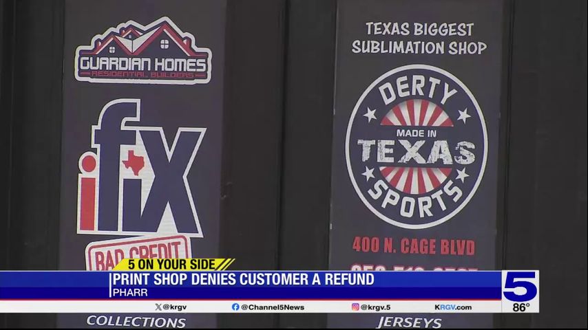 5 On Your Side: Customer seeking refund from Pharr print shop