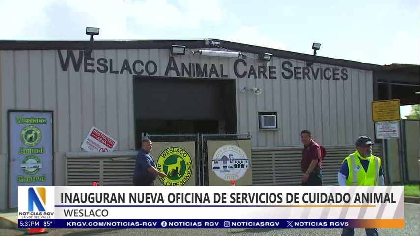 Inauguran oficina de servicios de cuidado animal en Weslaco
