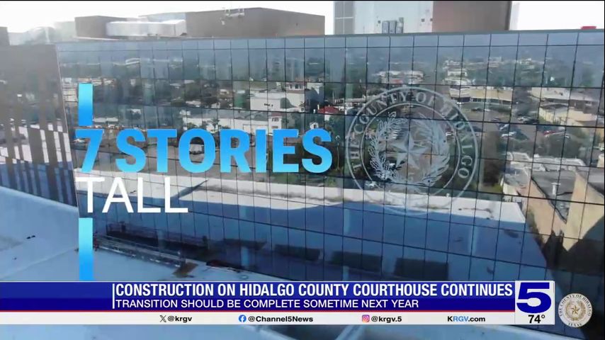 Hidalgo County provides update on new courthouse construction