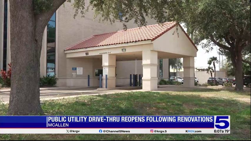 McAllen Public Utility drive-thru reopens following renovations