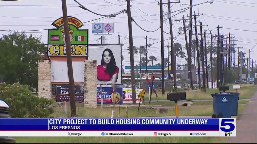 Los Fresnos project underway to create space for homes, businesses