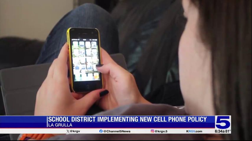 Rio Grande City Grulla ISD implements cell phone ban policy with Eyes Up campaign