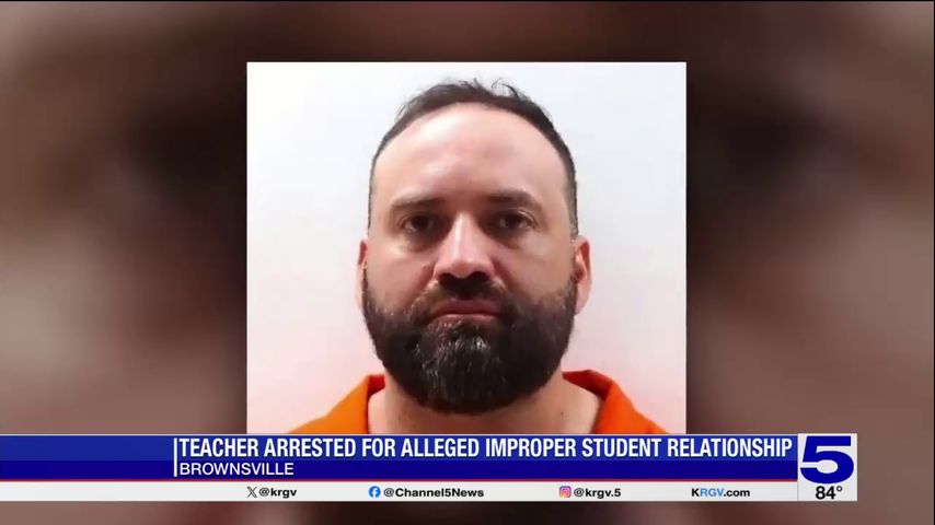 Community reacts after Brownsville ISD teacher arrested on charge of improper relationship with a student