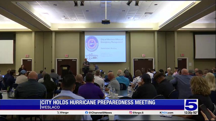 For the first time, Weslaco invites other Valley cities to hurricane preparedness meeting