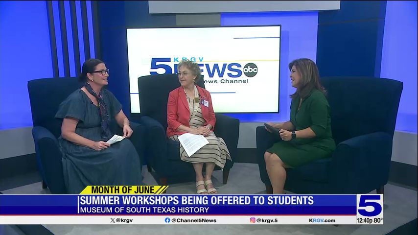 Summer programs being offered at Museum of South Texas History in Edinburg
