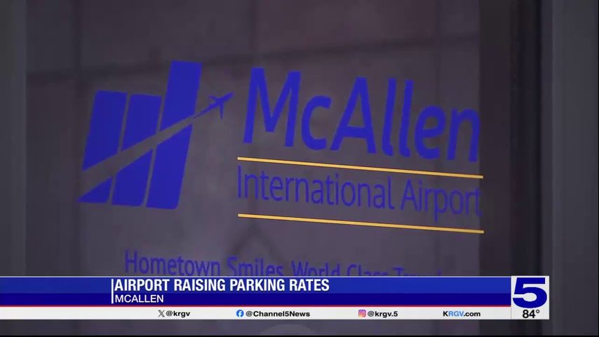 McAllen International Airport raising parking rates