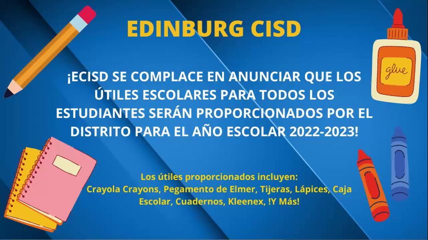 Distrito escolar de Edinburg tendrá útiles escolares para estudiantes