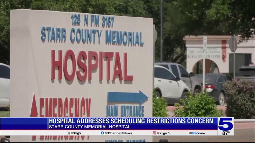 Starr County hospital addresses concerns over new overtime restrictions