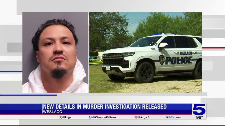 New details in Weslaco murder investigation released