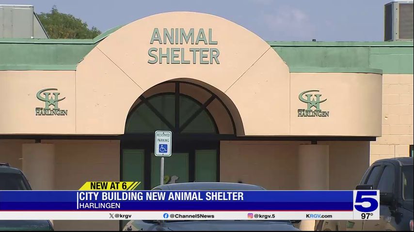 Harlingen building new animal shelter
