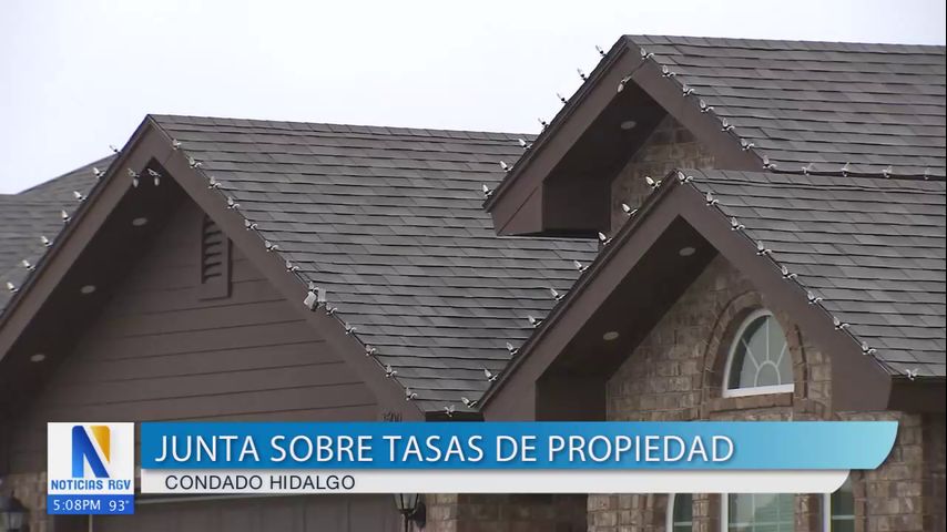 Realizan junta sobre tasas de propiedad en el condado Hidalgo