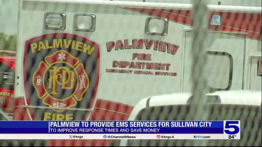 Palmview to provide EMS services to Sullivan City
