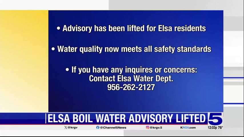 City of Elsa lifts water boil notice for residents