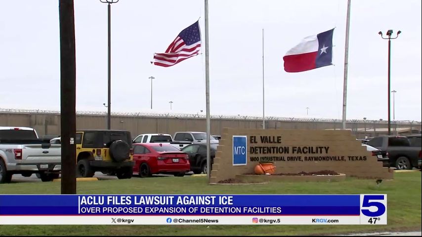 ACLU lawsuit reveals ICE may expand Valley immigration detention facilities