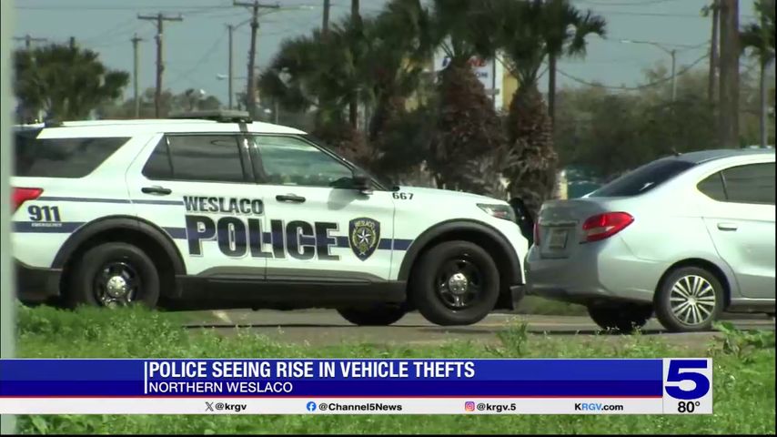 Weslaco police see rise in vehicle thefts
