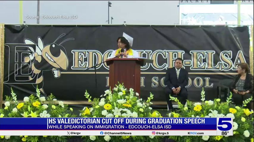 Edcouch-Elsa ISD valedictorian graduation speech cut off while speaking on immigration