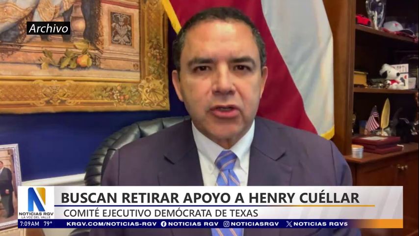 Buscar retirar apoyo político al congresista Henry Cuéllar