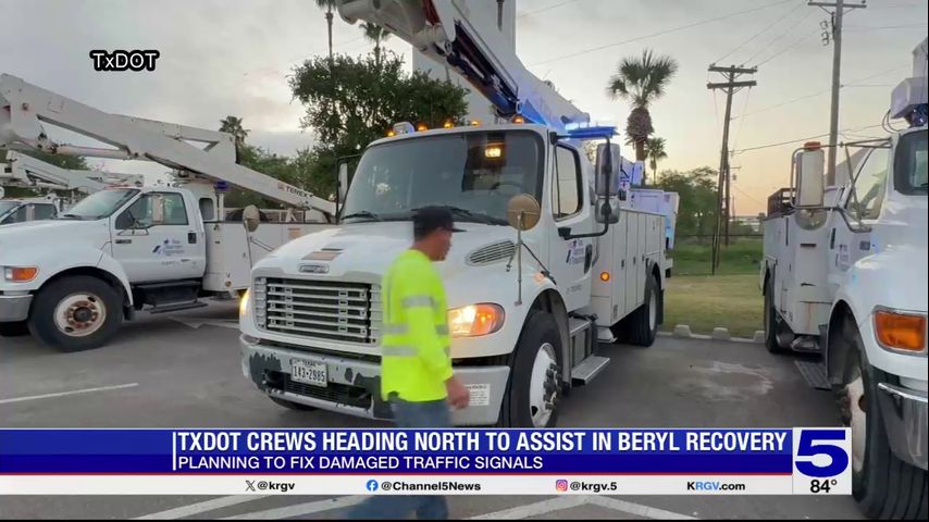 Valley TxDOT crews to assist in Beryl recovery efforts