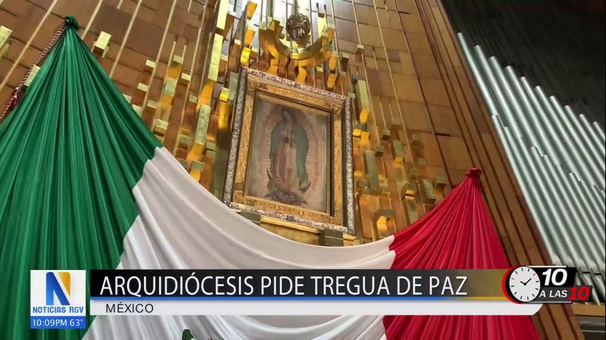 Arquidiócesis de México llama a la tregua en vísperas del aniversario de la Virgen de Guadalupe