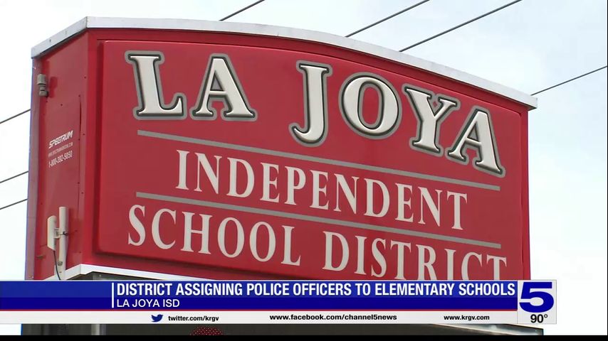 La Joya ISD assigning armed police officers to elementary schools