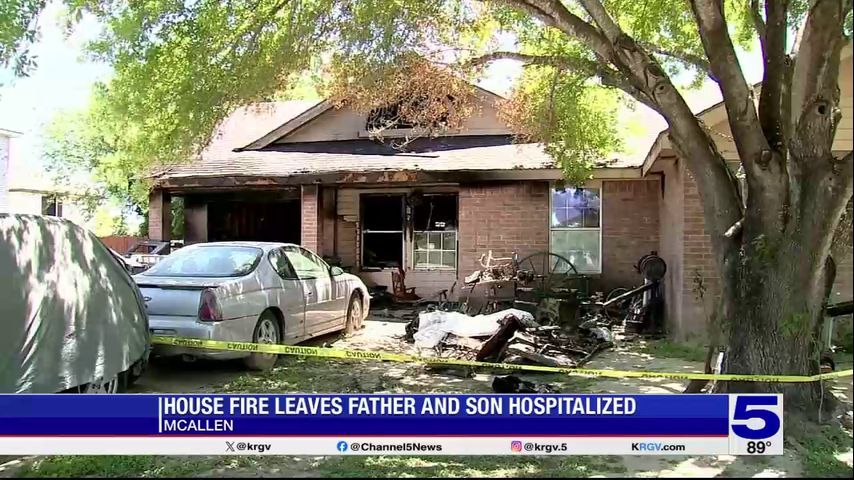 Father and son hospitalized following McAllen house fire