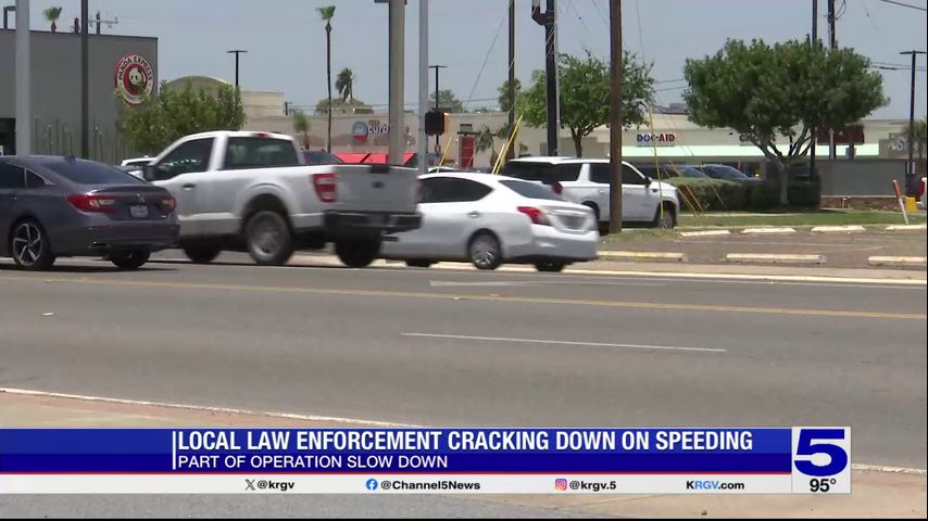 Operation Slowdown to crack down on speeding across the Rio Grande Valley