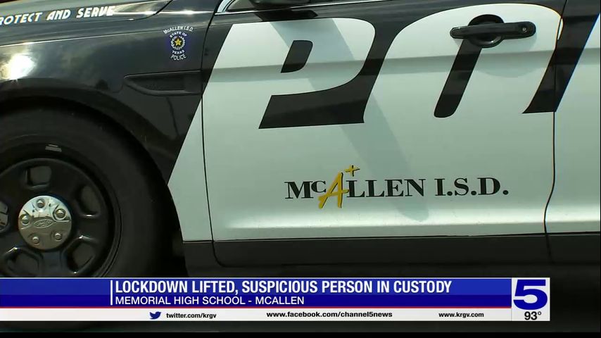 Lockdown lifted at Memorial High School, McAllen ISD police investigating