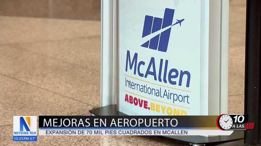 Aprueban proyecto de expansión para el aeropuerto de McAllen