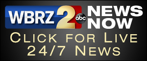 WBRZ-TV Channel 2 Baton Rouge, LA