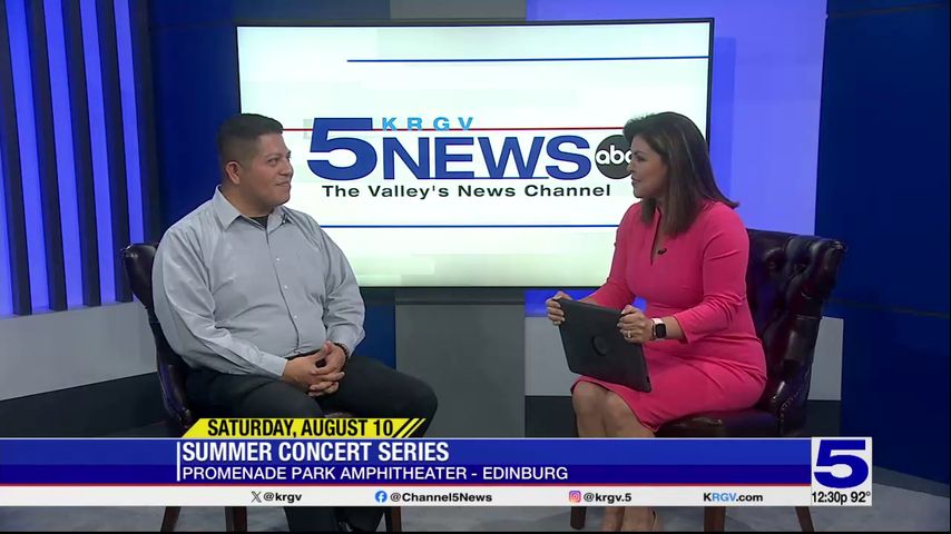 City of Edinburg prepares for summer concert series in August