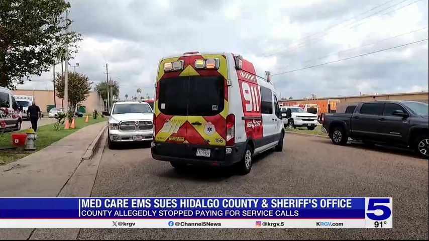 Med-Care EMS files lawsuit against Hidalgo County, sheriff’s office