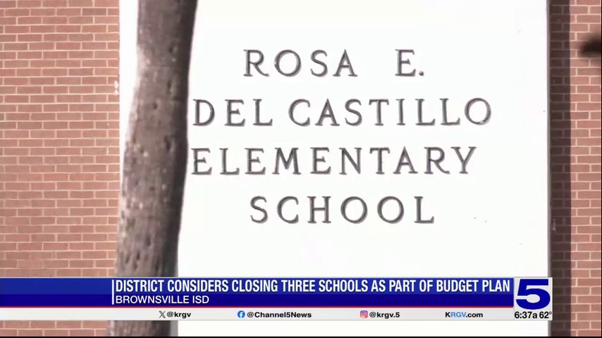 Brownsville ISD considering closing 3 campuses amid $20 million deficit