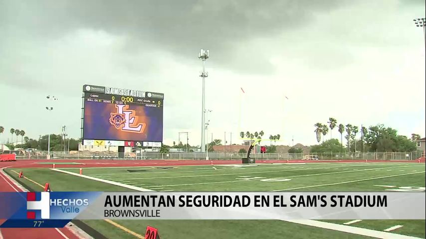 Aumentan seguridad en Sam's Stadium de Brownsville en preparación a días consecutivos de partidos de futbol americano.