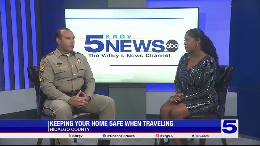 Hidalgo County Sheriff's Office shares tips to keep homes safe when summer traveling - Vimarsana News