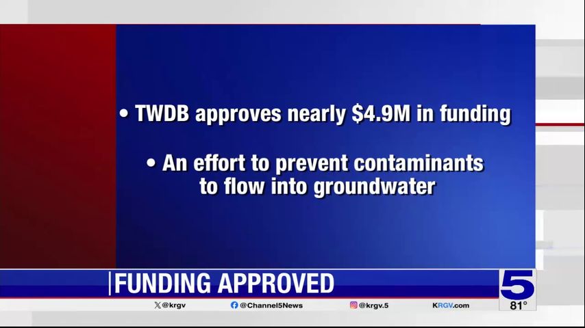 East Rio Hondo Water Supply Corporation receives over $4.8 million for ‘emerging contaminants’