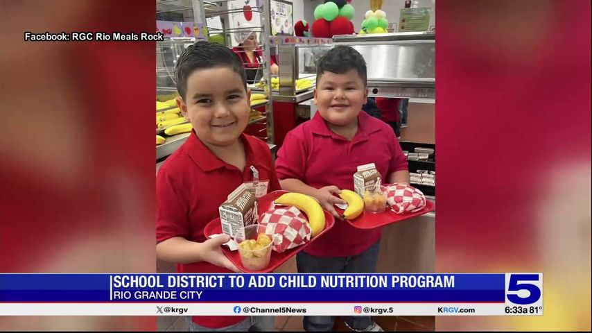 Rio Grande City Grulla ISD adds child nutrition program