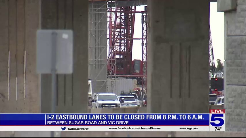 Delays expected after new closures on Pharr interchange