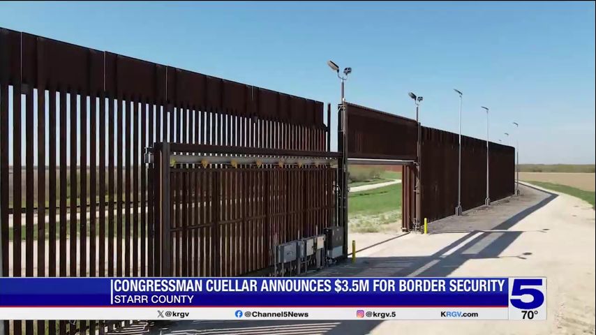 Congressman Henry Cuellar announces funding for border security in Starr County