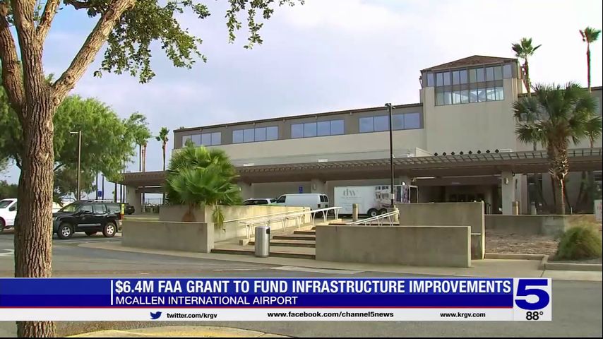 FAA grant to fund infrastructure improvements at McAllen International Airport