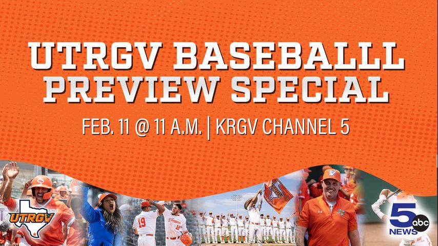 WATCH LIVE: UTRGV Baseball Preview Special