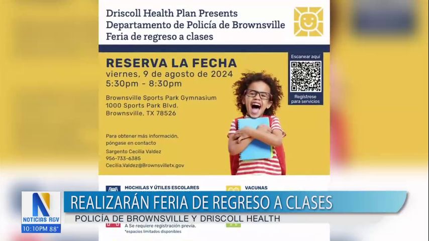 Policía de Brownsville y Driscoll Health organizan feria de regreso a clases en agosto