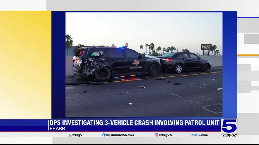 DPS patrol unit involved in three-vehicle crash in Pharr, one man arrested