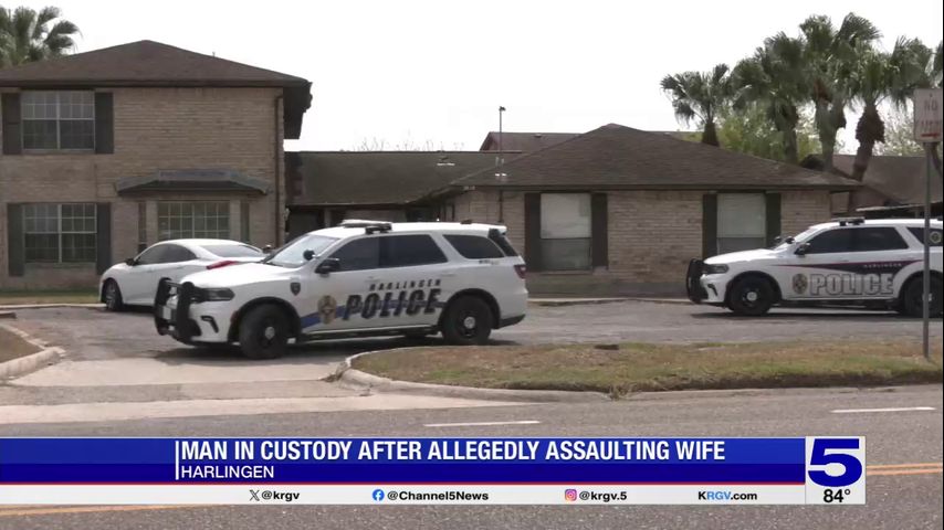 Harlingen police arrest man accused of assaulting estranged wife