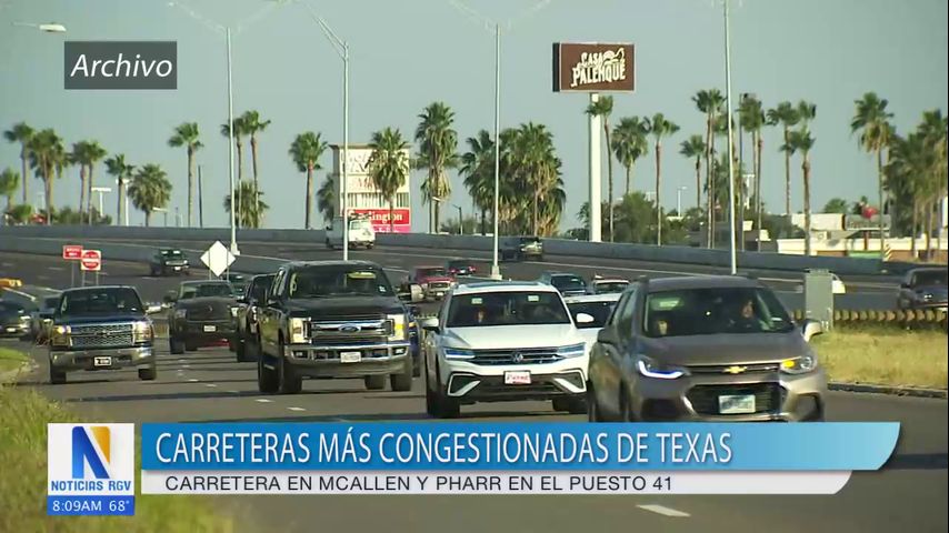 Carreteras de McAllen y Pharr entre más congestionadas de Texas