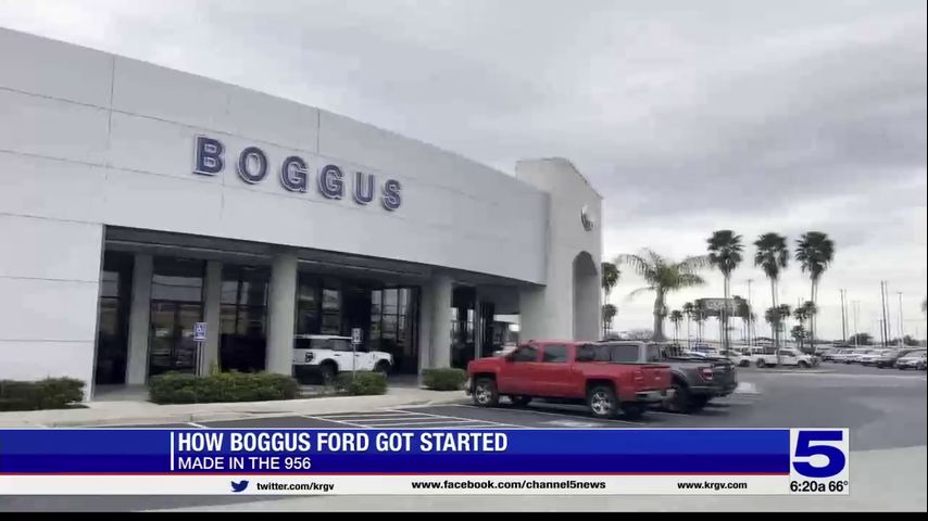 Made in the 956: How Boggus Ford got started