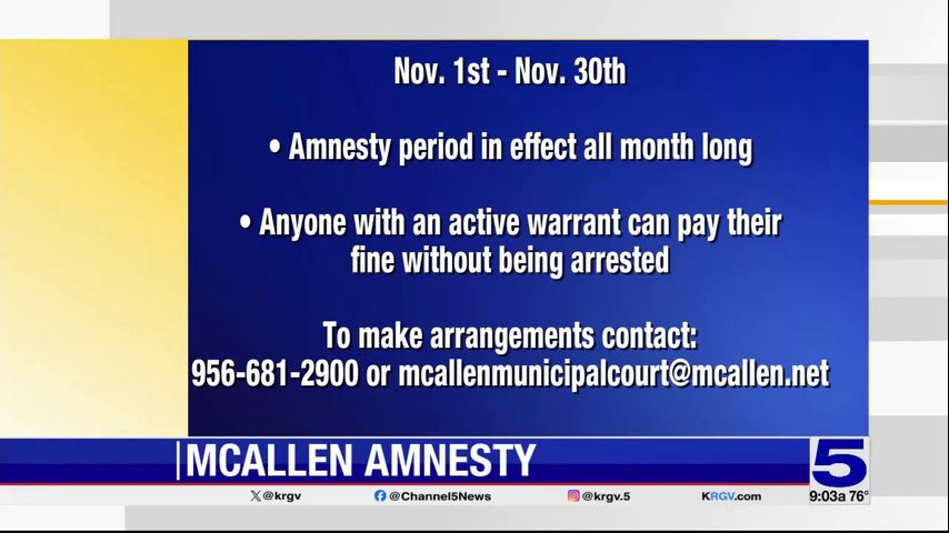 City of McAllen allowing offenders to pay any fines during amnesty period