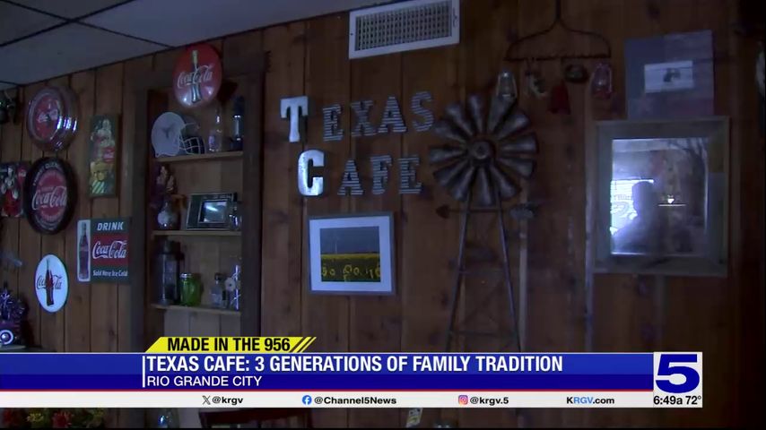 Made in the 956: Texas Cafe: Three generations of family tradition